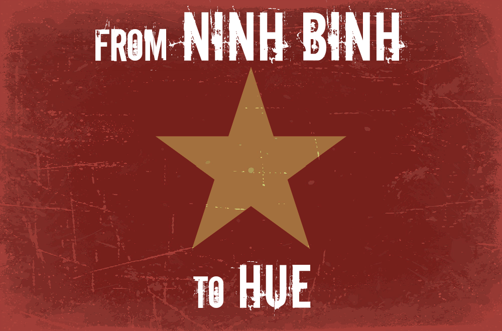 From ninh binh to hue